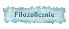 Filozoficznie