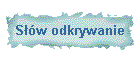 Sw odkrywanie